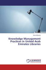 Knowledge Management Practices in United Arab Emirates Libraries
