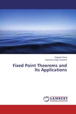 Fixed Point Theorems and Its Applications