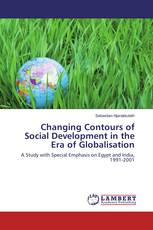 Changing Contours of Social Development in the Era of Globalisation