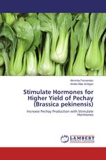 Stimulate Hormones for Higher Yield of Pechay (Brassica pekinensis)