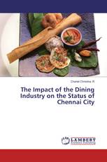 The Impact of the Dining Industry on the Status of Chennai City