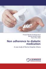 Non adherence to diabetic medication