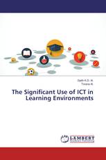 The Significant Use of ICT in Learning Environments