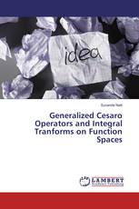 Generalized Cesaro Operators and Integral Tranforms on Function Spaces
