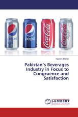 Pakistan’s Beverages Industry in Focus to Congruence and Satisfaction