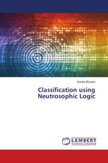 Classification using Neutrosophic Logic