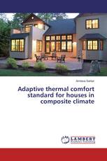 Adaptive thermal comfort standard for houses in composite climate