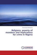 Religions, poverty of members and implications for crime in Nigeria