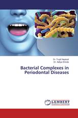 Bacterial Complexes in Periodontal Diseases