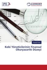 Kobi Yöneticilerinin Finansal Okuryazarlık Düzeyi