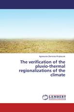 The verification of the pluvio-thermal regionalizations of the climate