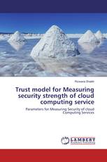 Trust model for Measuring security strength of cloud computing service