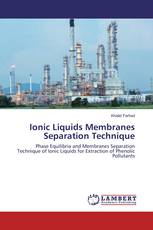 Ionic Liquids Membranes Separation Technique