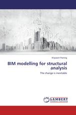 BIM modelling for structural analysis