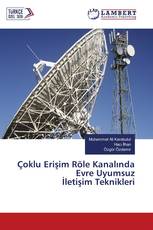 Çoklu Erişim Röle Kanalında Evre Uyumsuz İletişim Teknikleri