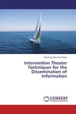 Intervention Theater Techniques for the Dissemination of Information