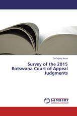 Survey of the 2015 Botswana Court of Appeal Judgments