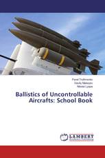 Ballistics of Uncontrollable Aircrafts: School Book