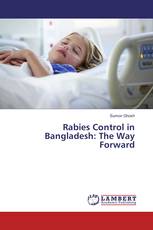 Rabies Control in Bangladesh: The Way Forward