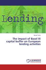 The impact of Basel III capital buffer on European lending activities