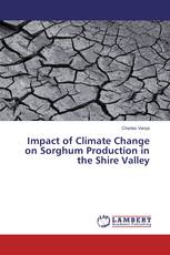 Impact of Climate Change on Sorghum Production in the Shire Valley
