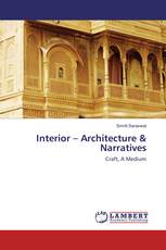 Interior – Architecture & Narratives
