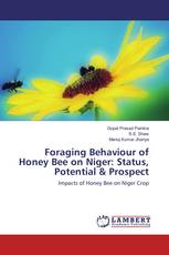 Foraging Behaviour of Honey Bee on Niger: Status, Potential & Prospect