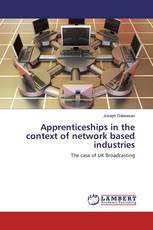 Apprenticeships in the context of network based industries