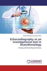 Echocardiography as an investigational tool in Anaesthesiology