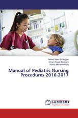 Manual of Pediatric Nursing Procedures 2016-2017