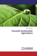 Towards Sustainable Agriculture