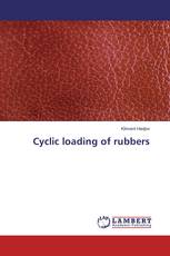 Cyclic loading of rubbers
