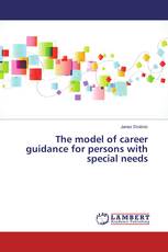 The model of career guidance for persons with special needs