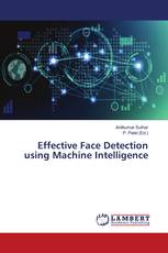 Effective Face Detection using Machine Intelligence
