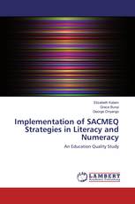 Implementation of SACMEQ Strategies in Literacy and Numeracy