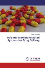 Polymer Membrane Based Systems for Drug Delivery