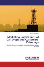 Marketing Implications of Call Drops and Customers’ Patronage