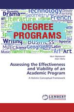Assessing the Effectiveness and Viability of an Academic Program