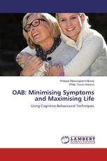 OAB: Minimising Symptoms and Maximising Life