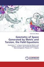 Geometry of Space Generated by Metric and Torsion, the Field Equations