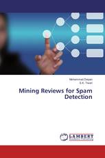 Mining Reviews for Spam Detection