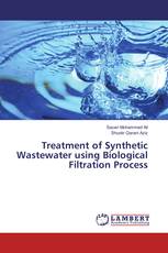 Treatment of Synthetic Wastewater using Biological Filtration Process
