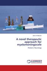 A novel therapeutic approach for myelomeningocele