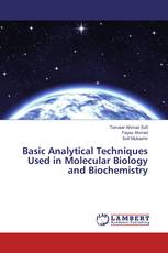 Basic Analytical Techniques Used in Molecular Biology and Biochemistry