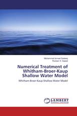Numerical Treatment of Whitham-Broer-Kaup Shallow Water Model