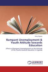 Rampant Unemployment & Youth Attitude towards Education