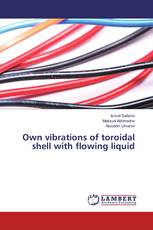 Own vibrations of toroidal shell with flowing liquid