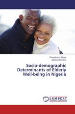 Socio-demographic Determinants of Elderly Well-being in Nigeria