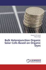 Bulk Heterojunction Organic Solar Cells Based on Organic Dyes