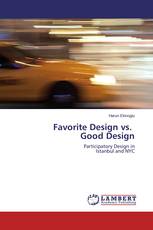 Favorite Design vs. Good Design